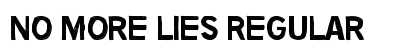No more lies Regular Font Preview