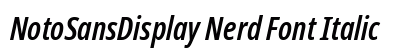 NotoSansDisplay Nerd Font Italic Preview