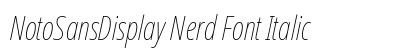 NotoSansDisplay Nerd Font Italic Preview
