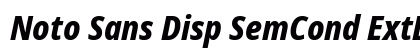 Noto Sans Disp SemCond ExtBd Italic font free download