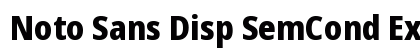 Noto Sans Disp SemCond ExtBd Regular Preview