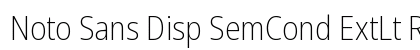 Noto Sans Disp SemCond ExtLt Regular font free download