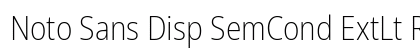 Noto Sans Disp SemCond ExtLt Regular Preview