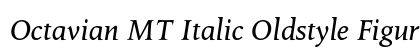 Octavian MT Italic Oldstyle Figures font free download