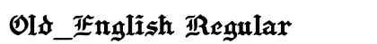 Old_English Regular font free download