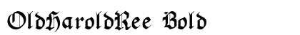 OldHaroldRee Bold font free download
