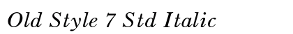 Old Style 7 Std Italic preview