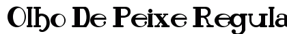 Olho De Peixe Regular font free download