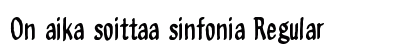 On aika soittaa sinfonia Regular font free download