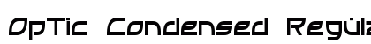 OpTic Condensed Regular Font Preview