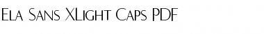 Ela Sans XLight Caps Regular Font
