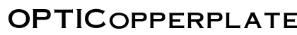 OPTICopperplate Regular Preview