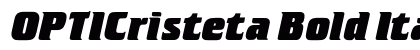 OPTICristeta Bold Italic preview OPTICristeta Bold Italic preview