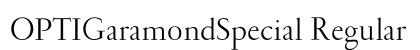 OPTIGaramondSpecial Regular Font Preview