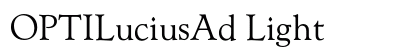 OPTILuciusAd Light font free download