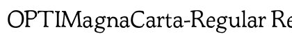 OPTIMagnaCarta-Regular Regular font free download
