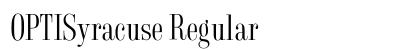 OPTISyracuse Regular Font Preview