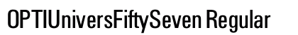 OPTIUniversFiftySeven Regular font free download
