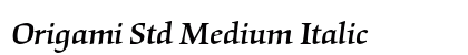 Origami Std Medium Italic Preview