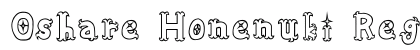 Oshare Honenuki Regular Font Preview