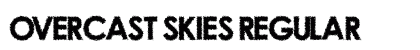 Overcast Skies Regular font free download