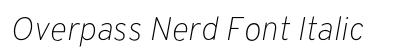 Overpass Nerd Font Italic Preview