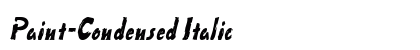Paint-Condensed Italic Font Preview Paint-Condensed Italic Font Preview