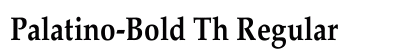 Palatino-Bold Th Regular Font Preview