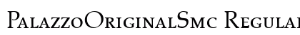 PalazzoOriginalSmc Regular font free download