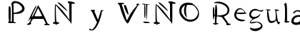 PAN y VINO Regular font free download