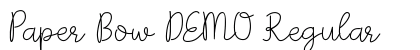Paper Bow DEMO Regular Font Preview Paper Bow DEMO Regular Font Preview