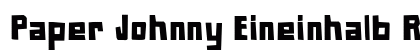 Paper Johnny Eineinhalb Regular (OpenType) Font Preview Paper Johnny Eineinhalb Regular (OpenType) Font Preview