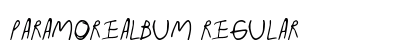 ParamoreAlbum Regular Font Preview ParamoreAlbum Regular Font Preview
