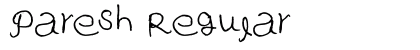 Paresh Regular Font Preview Paresh Regular Font Preview