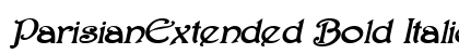 ParisianExtended Bold Italic preview ParisianExtended Bold Italic preview