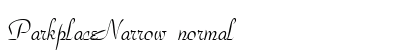 ParkplaceNarrow normal Font Preview ParkplaceNarrow normal Font Preview