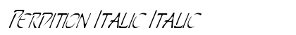 Perdition Italic Italic Font Preview