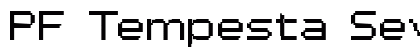 PF Tempesta Seven Extended Regular Font Preview
