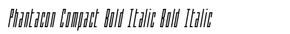 Phantacon Compact Bold Italic Bold Italic font free download