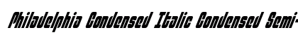 Philadelphia Condensed Italic Condensed Semi-Italic preview