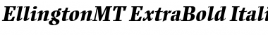 EllingtonMT-ExtraBold Font