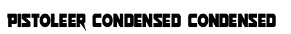 Pistoleer Condensed Condensed preview Pistoleer Condensed Condensed preview
