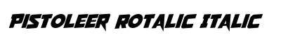 Pistoleer Rotalic Italic font free download