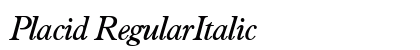 Placid RegularItalic Preview