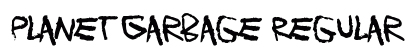 Planet Garbage Regular Font Preview