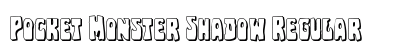 Pocket Monster Shadow Regular Font Preview