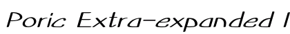 Poric Extra-expanded Italic Preview