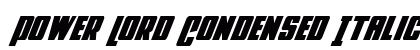 Power Lord Condensed Italic Condensed Italic preview
