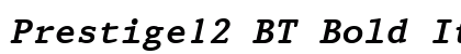 Prestige12 BT Bold Italic Preview