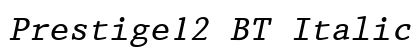 Prestige12 BT Italic Preview